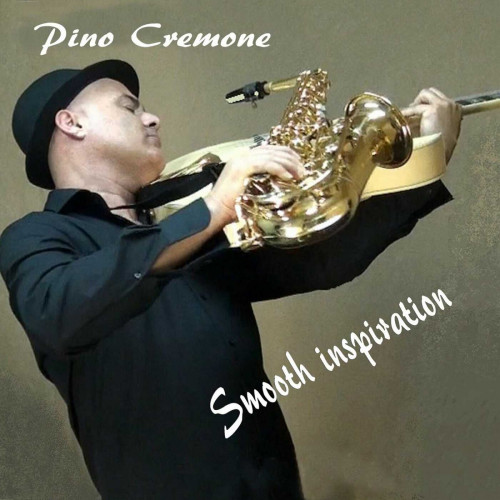 <b>Pino Cremone - Smooth Inspiration</b> скачать бесплатно