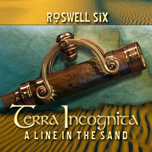 Roswell Six - Terra Incognita - A Line In The Sand (2010)