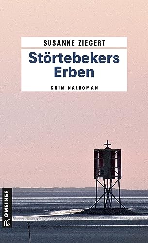 Susanne Ziegert - St&ouml;rtebekers Erben: 1 (Kommissarin Friederike von Menkendorf)