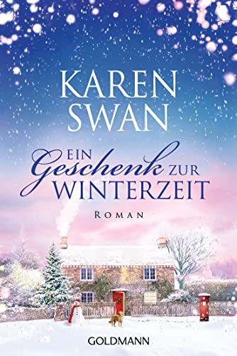 Swan, Karen - Ein Geschenk zur Winterzeit
