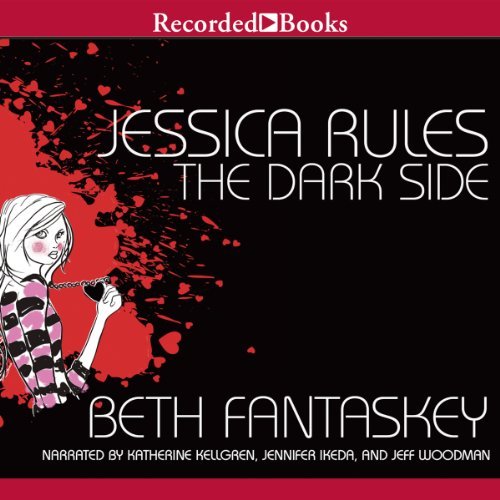 Jessica Rules the Dark Side by Beth Fantaskey [Audiobook]