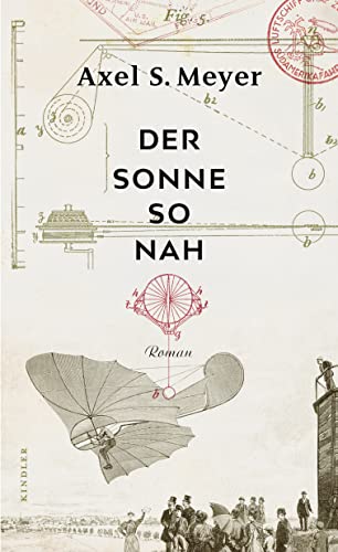 Cover: Axel S  Meyer - Der Sonne so nah