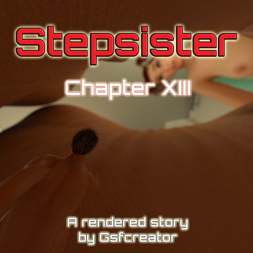 GSFCreator - Stepsister 13 3D Porn Comic