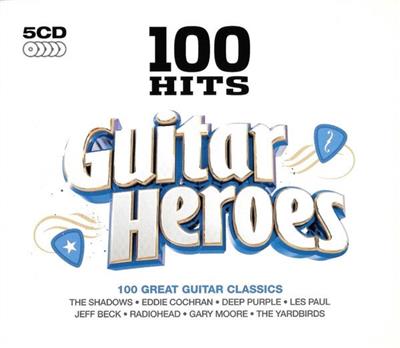 VA - 100 Hits Guitar Heroes [5CD] (2013) FLAC