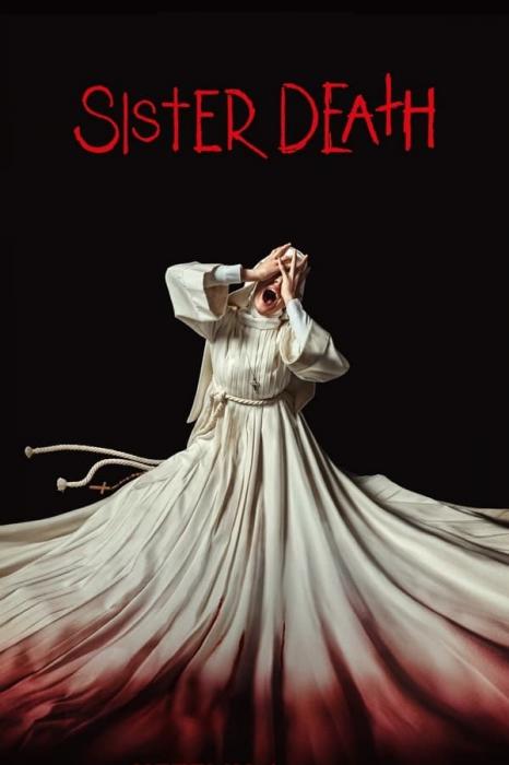 Сестра Смерть / Мёртвая сестра / Hermana muerte / Sister Death (2023) WEB-DL 1080p от New-Team | TVShows