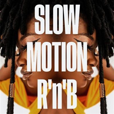 Various Artists - Slow Motion R'n'B (2023) [FLAC]
