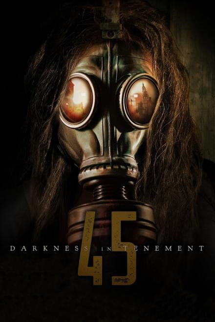   / Darkness in Tenement 45 (2020) WEB-DLRip  New-Team | P