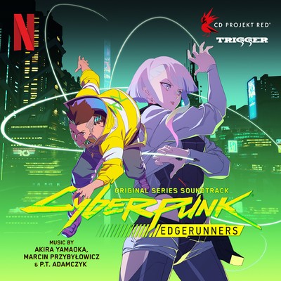 Cyberpunk: Edgerunners Soundtrack