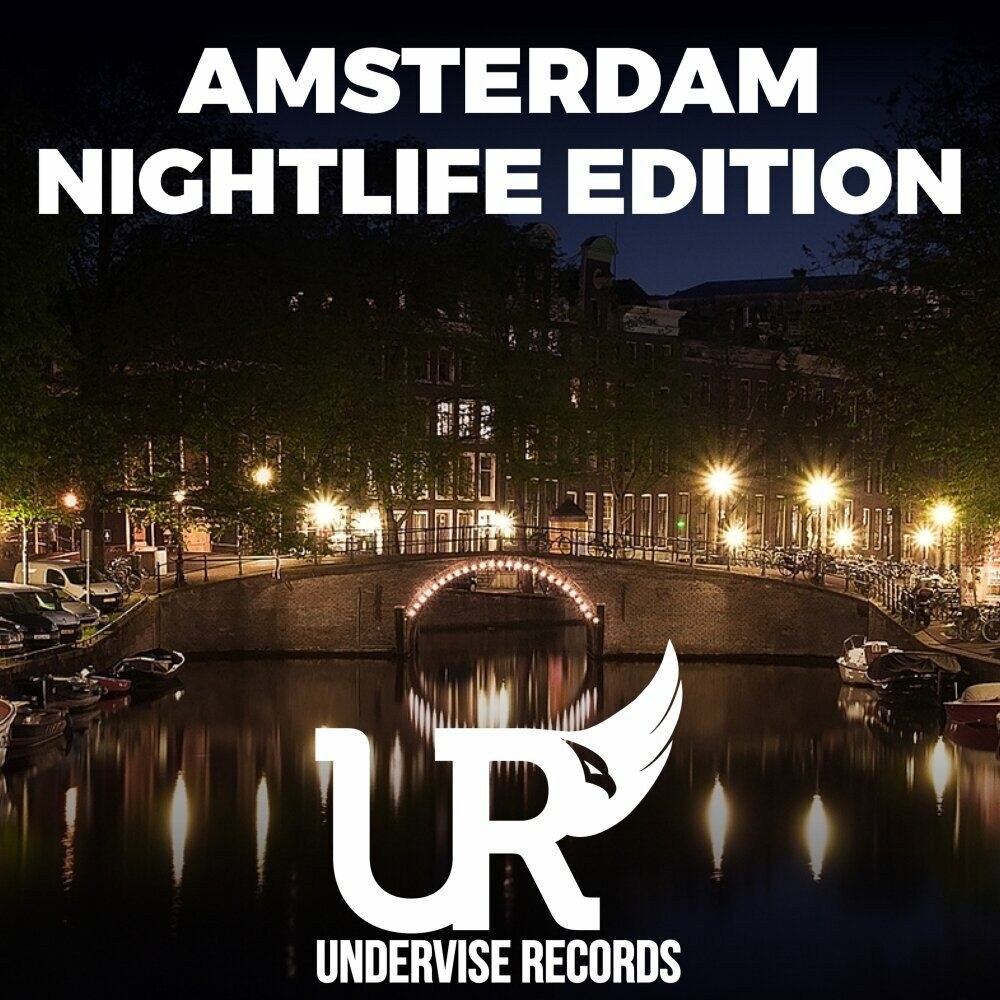 Amsterdam Nightlife Edition (2023) » MusicEffect.ru - Electronic Music