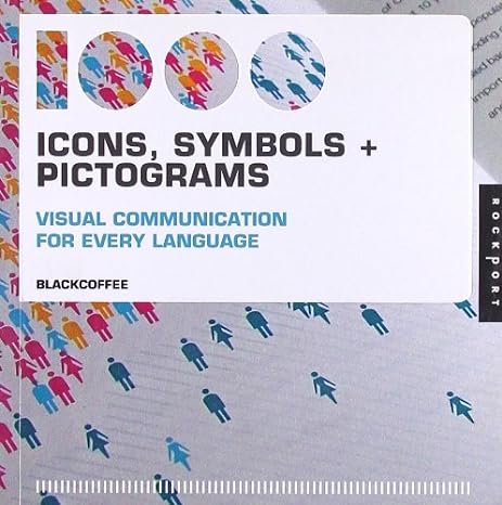 1,000 Icons, Symbols, and Pictograms: Visual Communication for Every Language [True PDF]