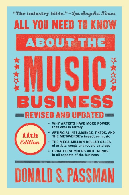 All You Need to Know About the Music Business by Donald S  Passman 20e461983a9d0e3650c857feb1564695