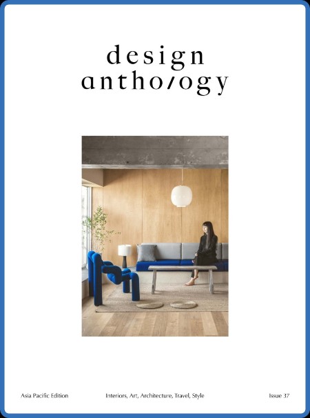 Design Anthology Asia Pacific Edition - Issue 37 - October 2023 Ccb9232d1a2fc3db1d6a0fd4ab8a62b7