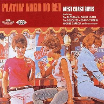 VA - Playin' Hard To Get - West Coast Girls (1995)