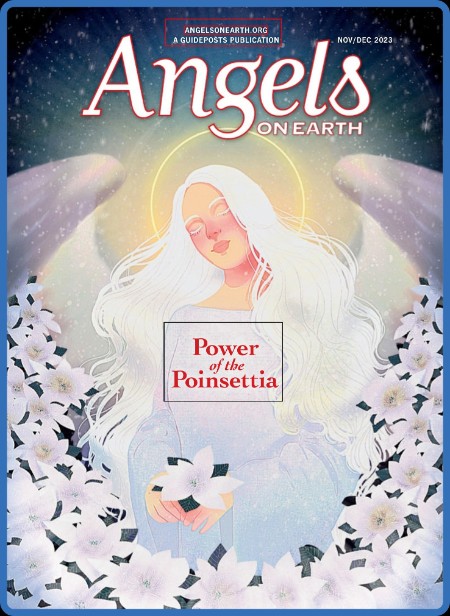 Angels on Earth - November-December 2023 58034c3e302b8f7320632bf27fe1e0e7