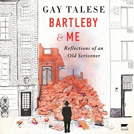 Gay Talese - Bartleby And Me- Reflections Of An Old Scrivener  B730c9a89b11087d60a5517eaccef2e7