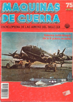 Aviones contrabuque de la II guerra mundial (Maquinas de Guerra 75)
