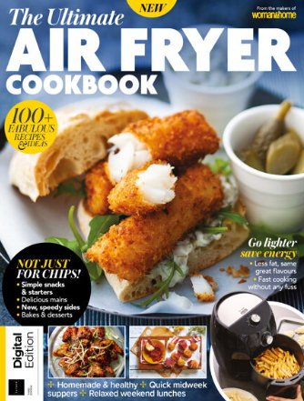 The Ultimate Air Fryer Cookbook - 3rd Edition, 2023