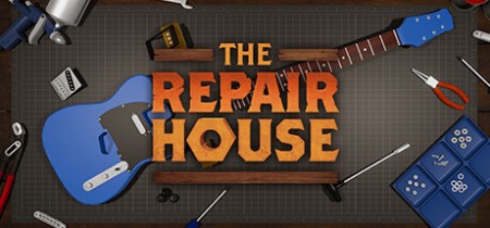 The Repair House - Restoration Sim FitGirl Repack