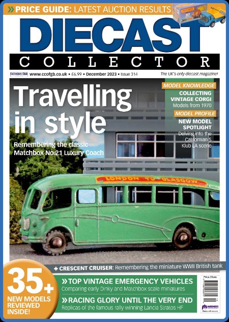 Diecast Collector - Issue 314 - December 2023 Ae38c42695941ca5f786c9670227471a