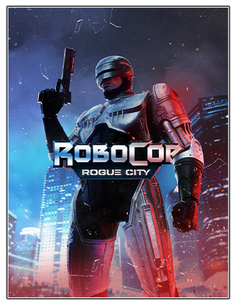 RoboCop: Rogue City - Alex Murphy Edition [v 1.4.0.0 + DLCs] (2023) PC | RePack от Chovka