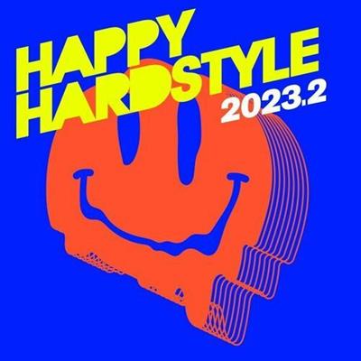VA - Happy Hardstyle 2023.2 (2023)