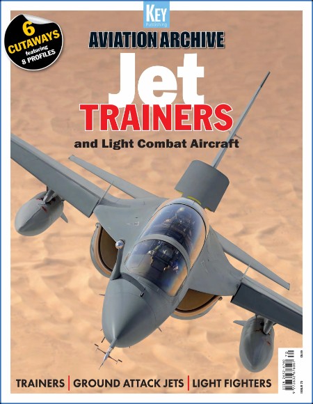 Aviation Archive Magazine - Issue 70 - Jet Trainers and Light Combat Aircraft - Oc... D61ba9e9d36349448c6be928d5f3a8eb