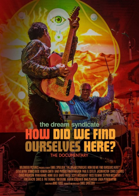 The Dream Syndicate How Did We Find Ourselves Here (2022) 1080p WEB H264-HYMN