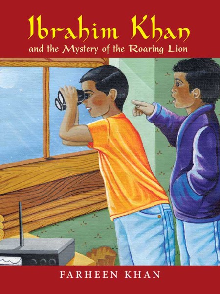 Farheen Khan - Ibrahim Khan 01 - Ibrahim Khan and the Mystery of the Roaring Lion 931e12a9144515c3f3b9266c3ea66f0d