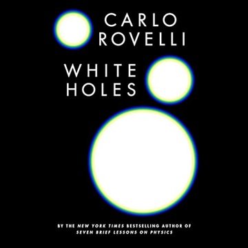 White Holes [Audiobook]