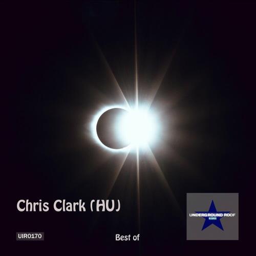 Best Of Chris Clark (2023)