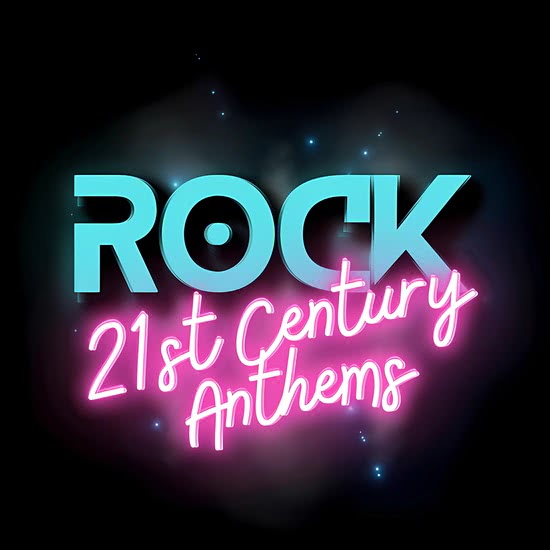 Rock 21st Century Anthems