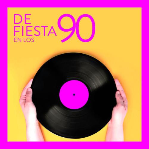 De Fiesta En Los 90 (2023)