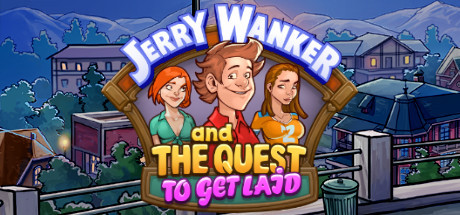Luxobscura, Ktulhu Solutions - Jerry Wanker and the Quest to get Laid Final