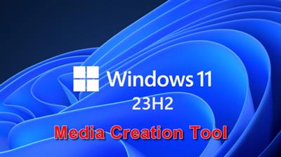 Windows 11 - Media Creation Tool - Version 23H2 / 2023 Update / Build  22631