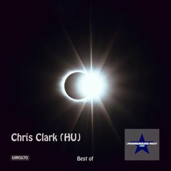 VA - Best Of Chris Clark (2023) MP3