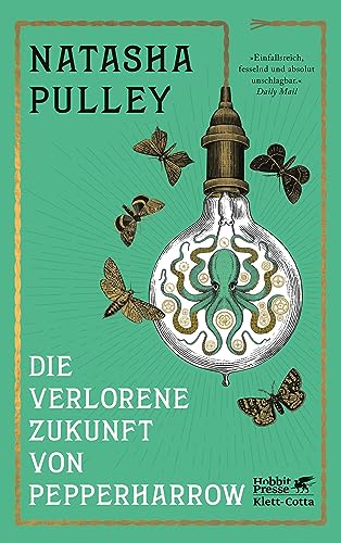 Pulley, Natasha - Die verlorene Zukunft von Pepperharrow