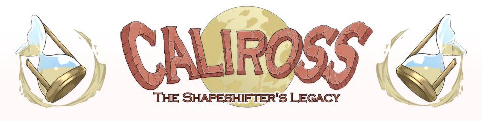 Caliross, The Shapeshifter's Legacy [InProgress, - 940.3 MB