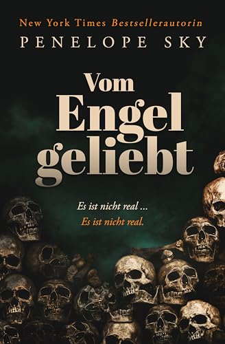 Cover: Penelope Sky - Vom Engel geliebt: Dark Thriller Romance Deutsch (Cult Suspense Duet 2)