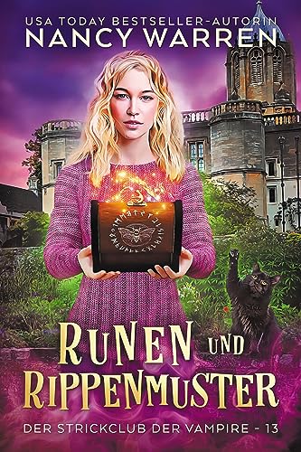 Nancy Warren - Runen und Rippenmuster: Ein Paranormaler Cosy-Krimi