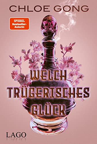 Gong, Chloe - Welch tr&uuml;gerisches Gl&uuml;ck
