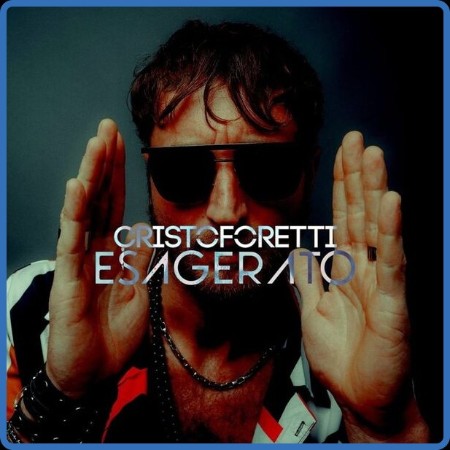 Michele Cristoforetti - Esagerato 2023