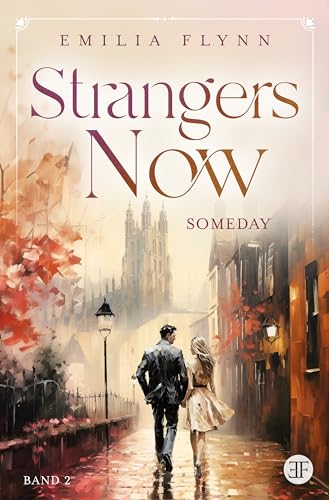 Emilia Flynn - Strangers Now: Someday