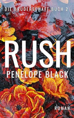 Penelope Black - Rush: Eine Irish-Mafia-Romanze