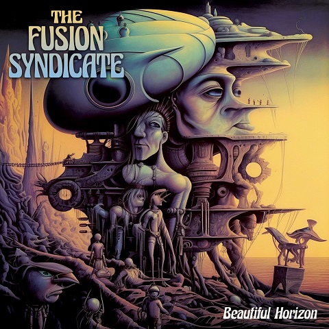 The Fusion Syndicate - Beautiful Horizon (2023) (Lossless+Mp3)