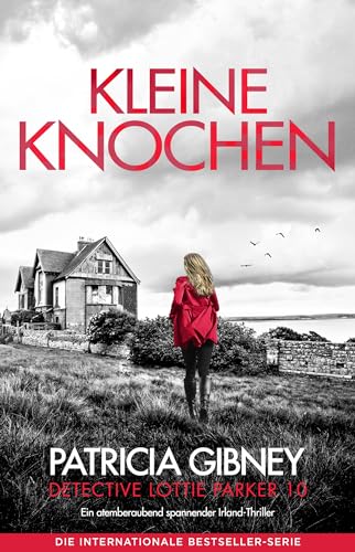 Patricia Gibney - Kleine Knochen