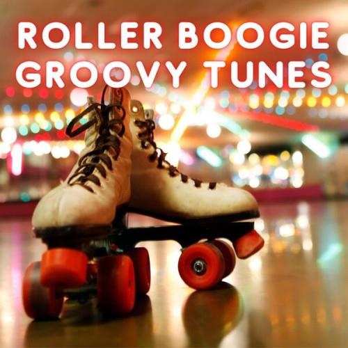Roller Boogie Groovy Tunes (2023)