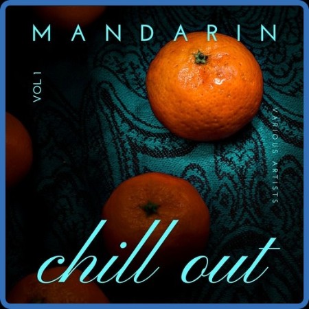 VA -  Chill Out, Vol. 1 23-10-2023