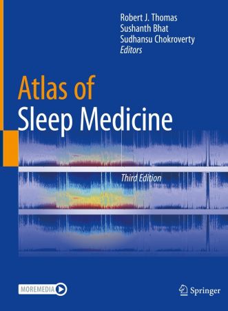 Atlas of Sleep Medicine 3rd Edition by Robert J. Thomas