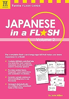 Japanese in a Flash Kit Volume 2: Learn Japanese Characters with 448 Kanji Flashcards Containing Words, Sentences