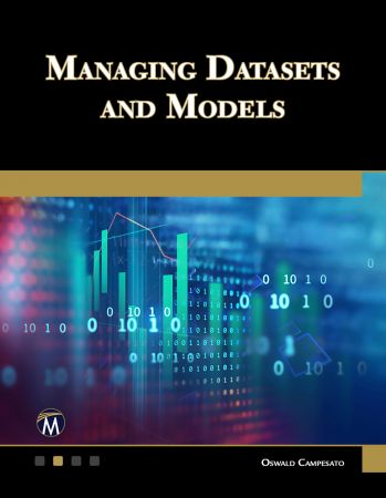 Managing Datasets and Models (True EPUB)